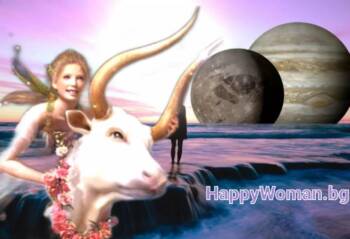  Юпитер в Телец ще промени живота на три зодии 